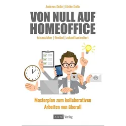 Von Null auf Homeoffice