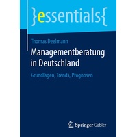 Springer Managementberatung in Deutschland: Buch von Thomas Deelmann