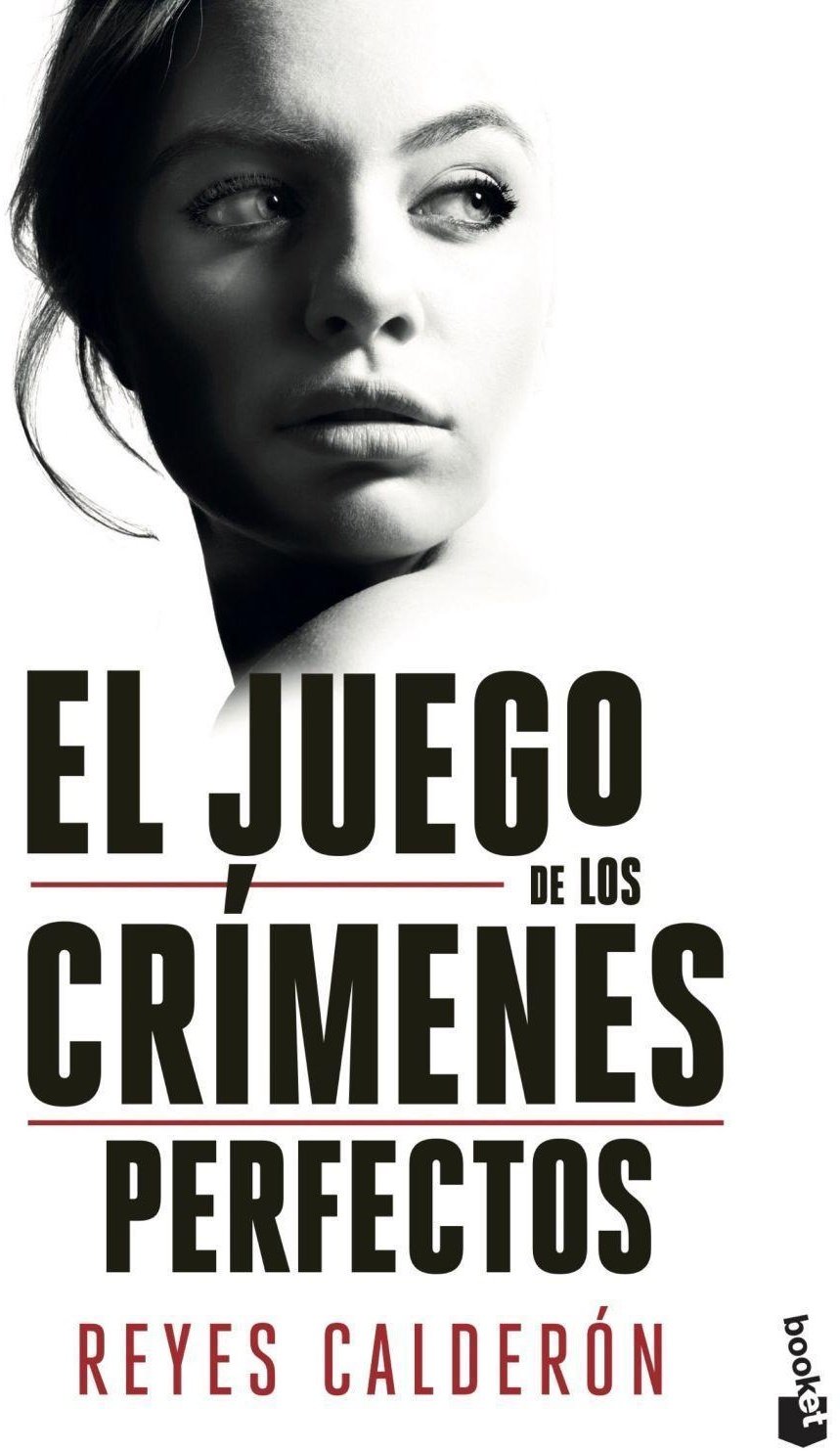 El Juego De Los Crimenes Perfectos - Reyes Calderon  Taschenbuch