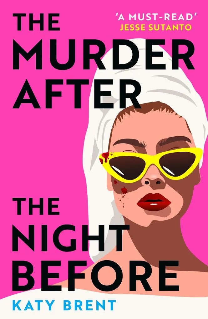 The Murder After the Night Before: Taschenbuch von Katy Brent