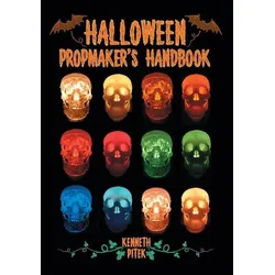 Halloween Propmaker's Handbook