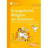 Auer Verlag i.d.AAP LW Evangelische Religion an Stationen Klassen