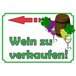 Wein zu verkaufen links Schild A1 (594x841mm)