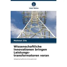 Verlag Unser Wissen Wissenschaftliche Innovationen bringen Leistungs-transformatoren voran