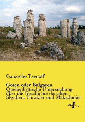 Goten Oder Bulgaren - Ganzscho Tzenoff  Kartoniert (TB)