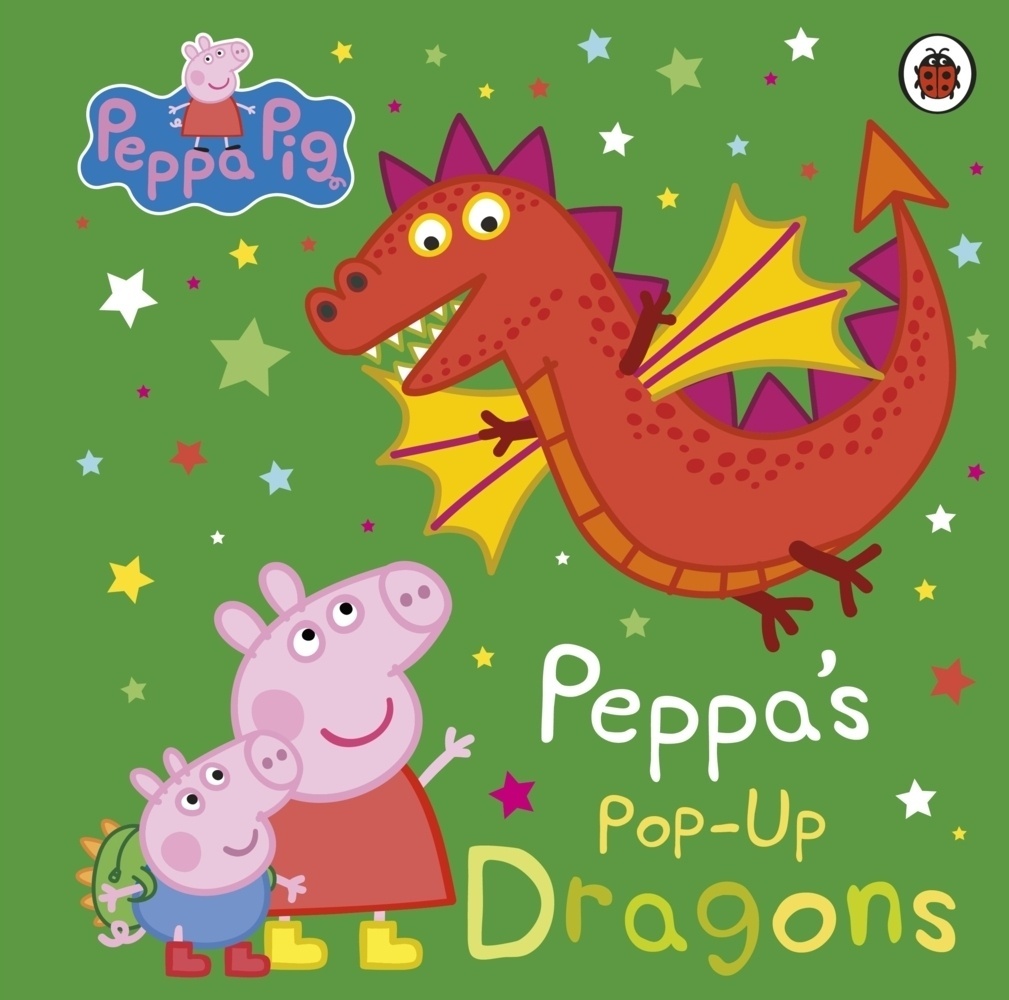 Peppa Pig / Peppa Pig: Peppa's Pop-Up Dragons - Peppa Pig  Pappband