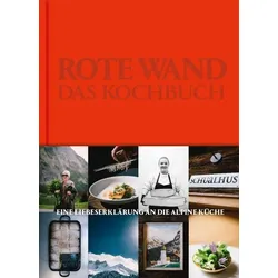 Rote Wand. Das Kochbuch