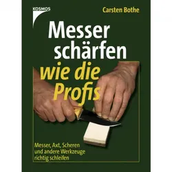 Buch: Messer schärfen wie die Profis von Carsten Bothe