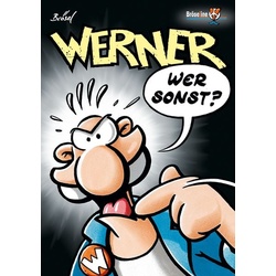 Werner - wer Sonst?