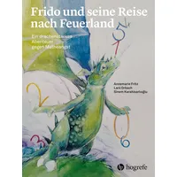 Hogrefe AG Frido und seine Reise nach Feuerland