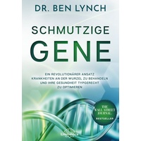Unimedica Schmutzige Gene: Buch von Ben Lynch