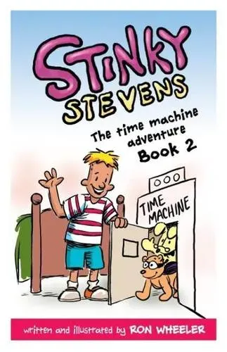 Preisvergleich Produktbild Stinky Stevens Book 2 The Time Machine Adventure