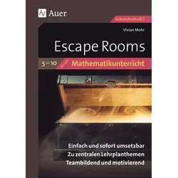 Escape Rooms für den Mathematikunterricht 5-10