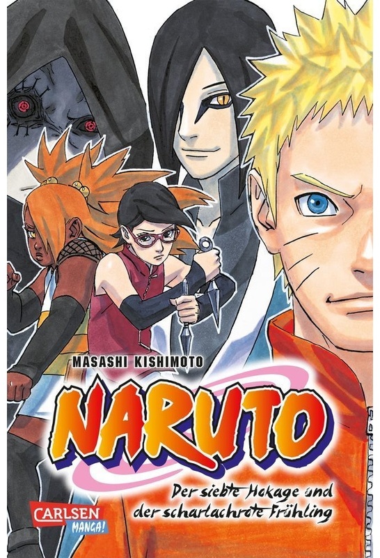 Naruto - Der Siebte Hokage Und Der Scharlachrote Frühling - Masashi Kishimoto, Kartoniert (TB)