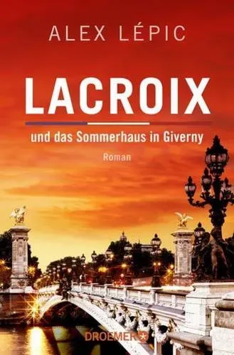 Preisvergleich Produktbild Lacroix und das Sommerhaus in Giverny