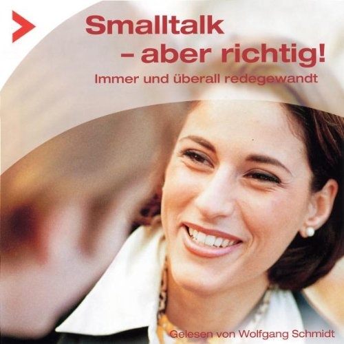 Smalltalk-Aber Richtig!Immer und Überall Redegew (Neu differenzbesteuert)