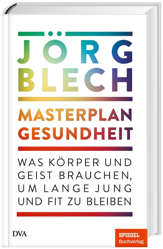 Masterplan Gesundheit - Jörg Blech, Gebunden