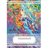 CreateSpace Vokabelheft DIN A5: 70 Seiten liniert, 3 Spalten, Lineatur 54 - Farben, abstrakt (Motiv Vokabelhefte)