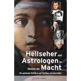 ARES Verlag Hellseher und Astrologen im Dienste der Macht