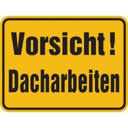 Hinweisschild, Vorsicht! Dacharbeiten, Alu geprägt - 400x300x0.6 mm Aluminium geprägt
