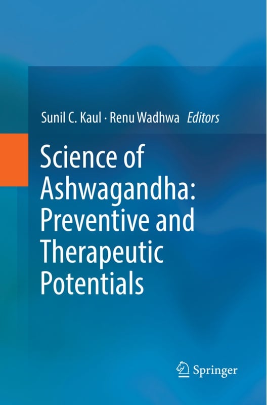 Science Of Ashwagandha: Preventive And Therapeutic Potentials  Kartoniert (TB)