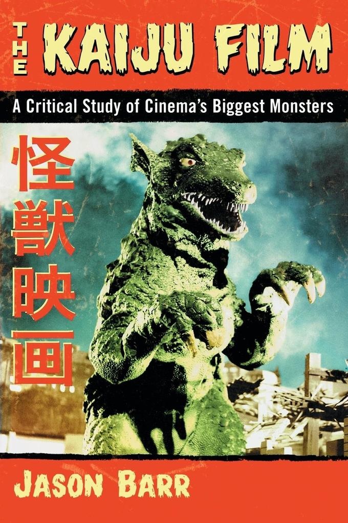 Kaiju Film: Buch von Jason Barr