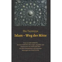 Tredition Islam – Weg der Mitte