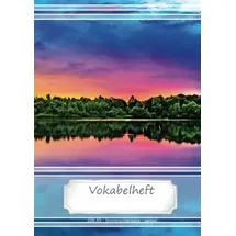 CreateSpace Vokabelheft DIN A5 - Sonnenuntergang, sunset: 70 Seiten liniert, zweispaltig (Motiv Vokabelhefte)