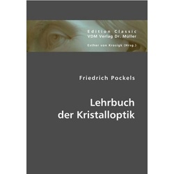 Pockels, F: Lehrbuch der Kristalloptik