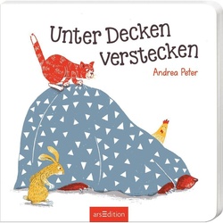 Unter Decken Verstecken - Andrea Peter, Pappband