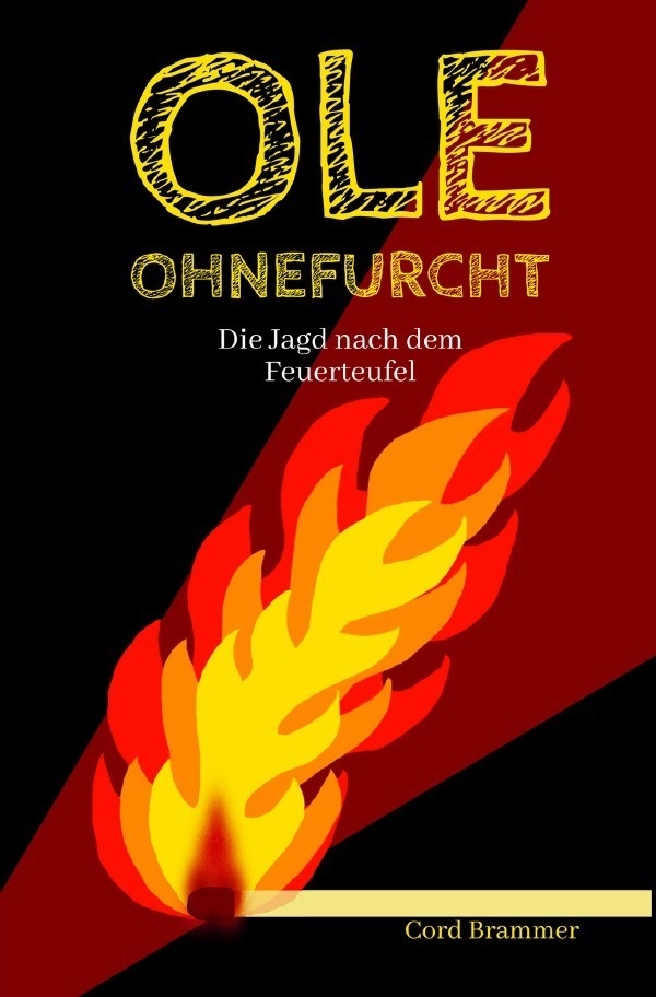 Ole Ohnefurcht - Cord Brammer  Kartoniert (TB)