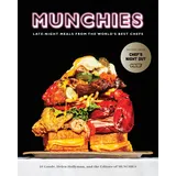 Ten Speed Press MUNCHIES: Late-Night Meals from the World's Best Chefs [A Cookbook]