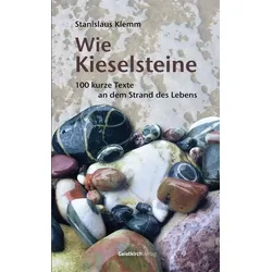 Wie Kieselsteine