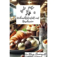 Epubli Heute gibt es - Weihnachtskonfekt und Naschereien