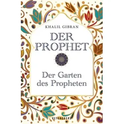 Der Prophet - Der Garten des Propheten