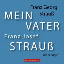 abod von rbmedia verlag Mein Vater Franz Josef Strauß