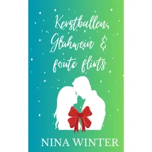 Nina Winter Kerstballen, glühwein & foute flirts
