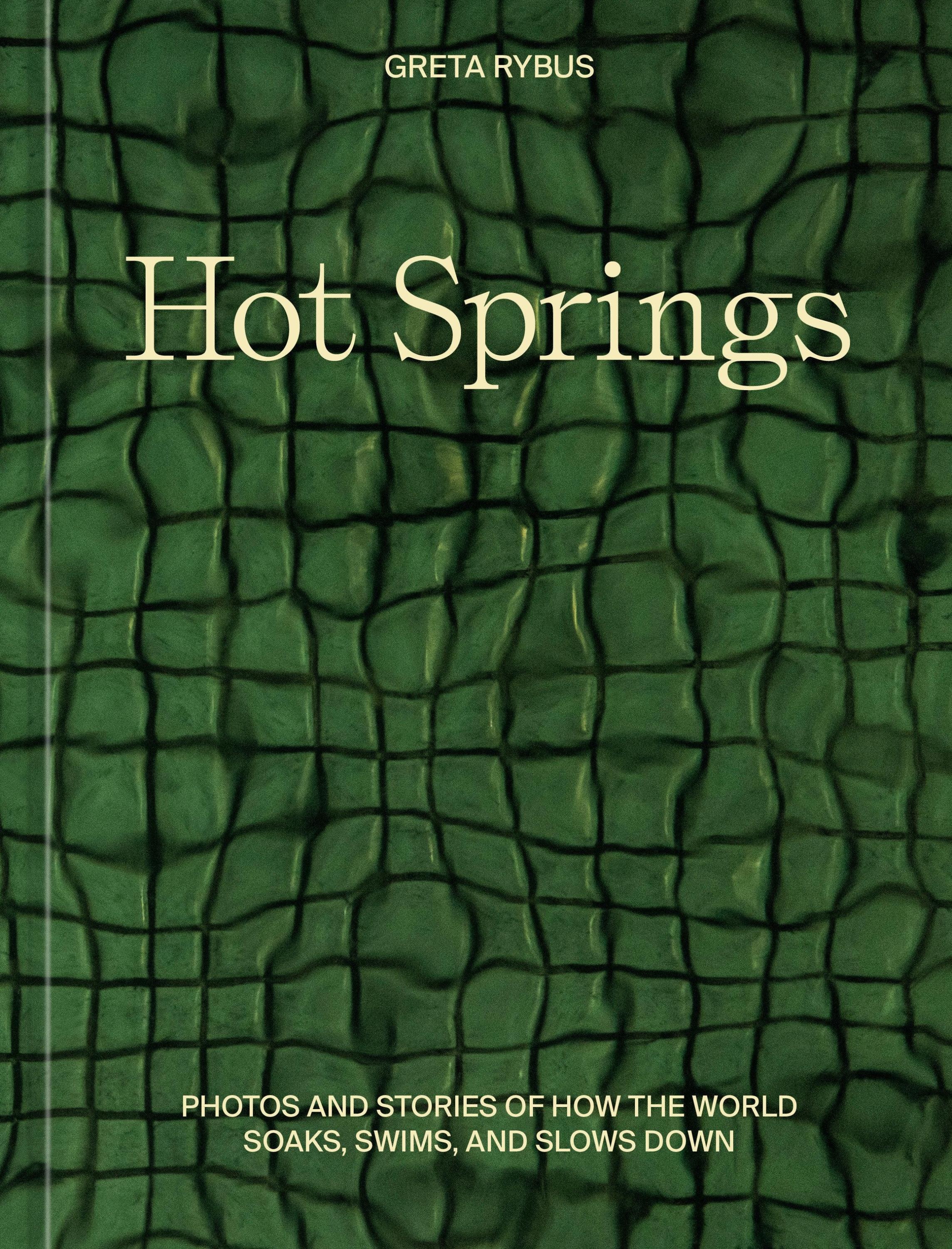 Hot Springs - Greta Rybus  Gebunden