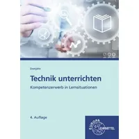 Europa Lehrmittel Verlag Domjahn, J: Technik unterrichten