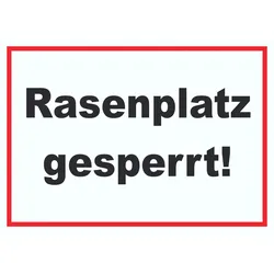Rasenplatz gesperrt Schild A0 (841x1189mm)