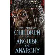 Pan Macmillan Children of Anguish and Anarchy