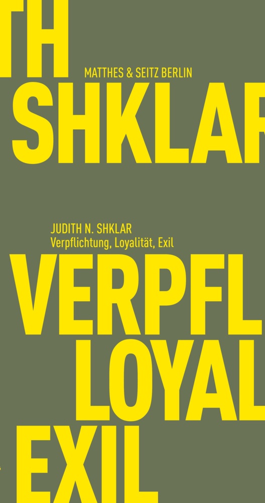 Verpflichtung  Loyalität  Exil - Judith N. Shklar  Kartoniert (TB)