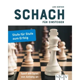 Naumann & Göbel Schach für Einsteiger
