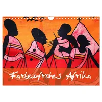 Calvendo Farbenfrohes Afrika (Wandkalender 2026 DIN A4 quer), CALVENDO