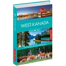 Vista Point Verlag Westkanada - Die schönsten Reiseregionen und Routen