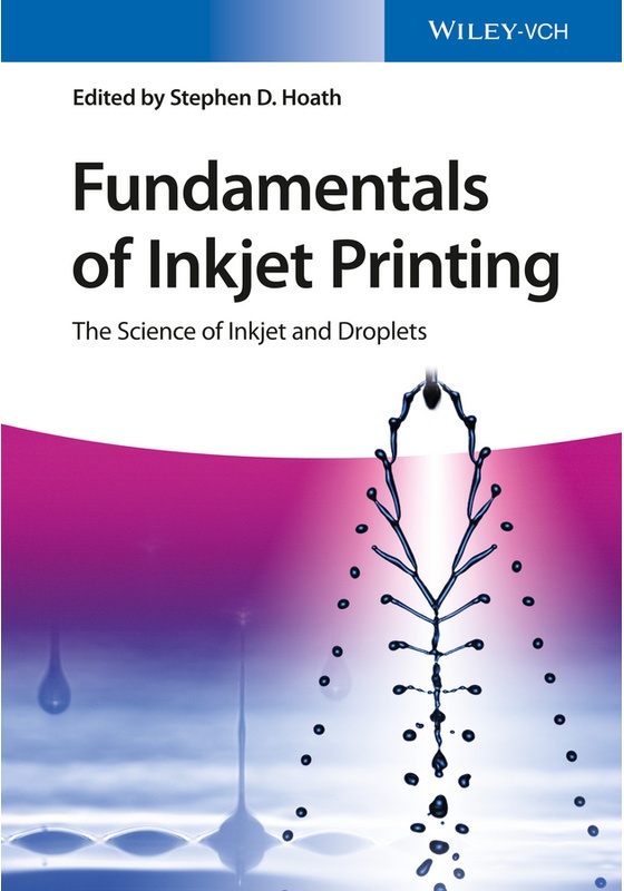 Fundamentals Of Inkjet Printing, Kartoniert (TB)