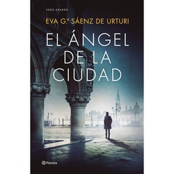 El Angel De La Ciudad - Eva Garcia Saenz De Urturi, Gebunden