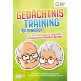 pegoa global media Gedächtnistraining für Senioren - Das XXL Gehirnjogging Rätselbuch mit 250 genialen Denksport-Übungen: Knobelspiele, Logikrätsel, Kreuzworträtsel, Allgemeinwissen uvm. - Das perfekte Rentner Geschenk