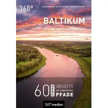 360° medien Baltikum - Litauen, Lettland, Estland