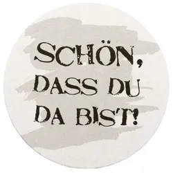 Sovie HORECA Bierdeckel Schön das Du da bist/Schön dass wir zusammen feiern, Ø 10,7 cm, 100 Stück